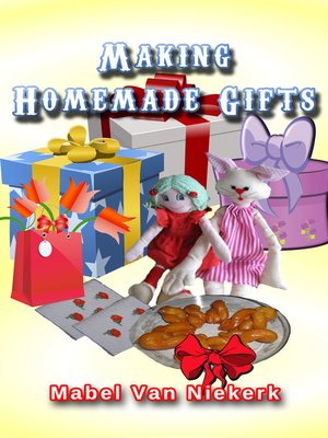 cover image of Making Homemade Gifts